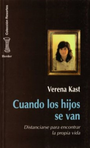 Libro - Cuando Los Hijos Se Van - Verena Kast