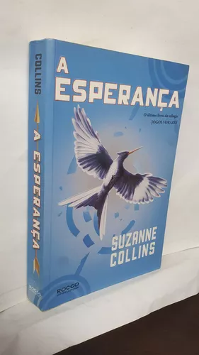 A esperança [paperback] Collins, Suzanne and by Collins