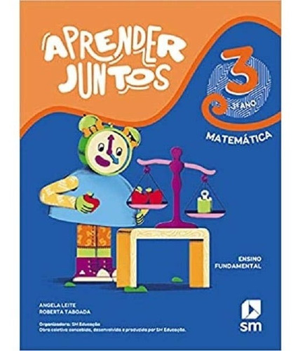 Aprender Juntos - Matematica - 3 Ano - 07ed/21