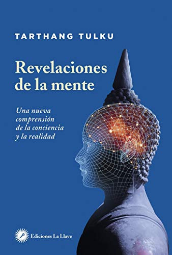 Revelaciones De La Mente : Una Nueva Comprensión De La Conci