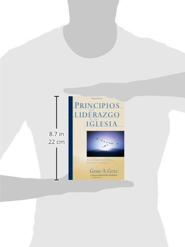 Principios Del Liderazgo De La Iglesia: Una Perspectiva Bíblica, Histórica Y Cultural, De Gene A Getz. Editorial Portavoz, Tapa Blanda En Español, 2013