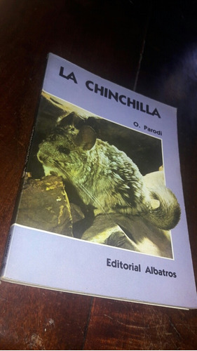 Parodi La Chinchilla 1985 Cria Ed Albatros