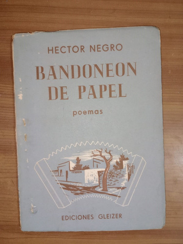 Libro Bandoneón De Papel Héctor Negro