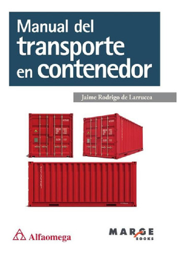 Libro - Libro Técnico Manual Del Transporte En Contenedor