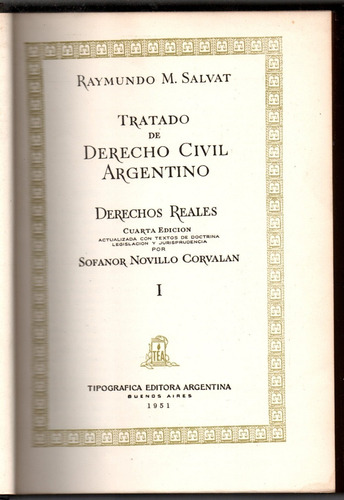 Tratado De Derecho Civil Argentino R. M. Salvat 1