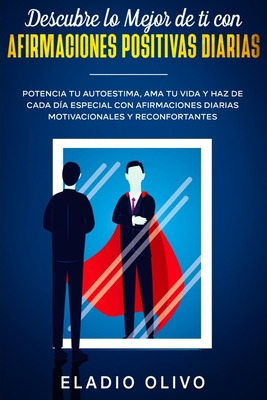 Libro Descubre Lo Mejor De Ti Con Afirmaciones Positivas ...