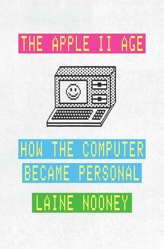 Libro:  The Ii Age: How The Computer Became Personal