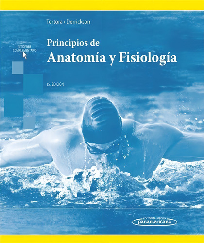 Principios De Anatomia Y Fisiologia 15 Ed - Tortora / Derric (Usado)