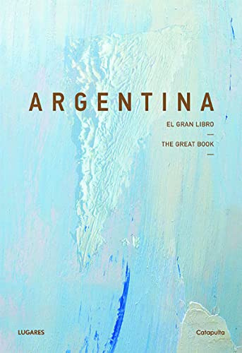 Argentina: El Gran Libro / Varios Autores