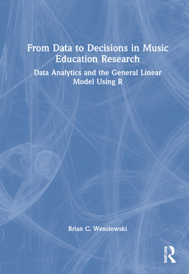 Libro From Data To Decisions In Music Education Research:...