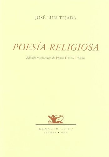 Poesia Religiosa: Seguido De Tres Estudios (otros Títulos)