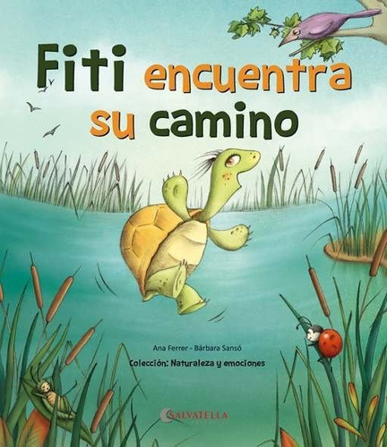 Fiti Encuentra Su Camino, De Ferrer Claveria, Anna. Editorial Salvatella, Tapa Dura En Español