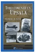 Comprar Todoenzo En Upsala De Alfredo A. Cano, De Alfredo A. Cano. Editorial Argentinidad En Español