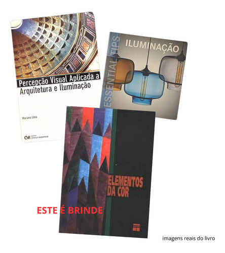Box Arquitetura E Design Com 2 Livros + 1 Brinde: Percepção Visual Aplicada A Arquitetura E Iluminação + Iluminação - Col Essential Tips Ed Konemann (portugês) + Brinde: Elementos Da Cor Ed Senac (Usado)