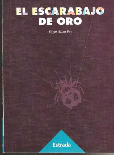 El Escarabajo De Oro Edgar Allan Poe Estrada