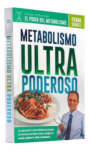 Metabolismo Ultra Poderoso - Frank Suárez