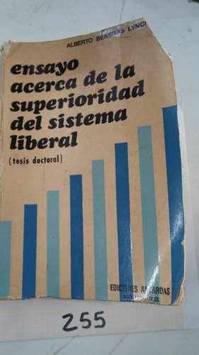 Ensayo Superioridad Del Sistema Liberal / Banegas Lynch