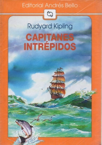 Capitanes Intrepidos Rudyard Kipling 