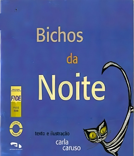 Bichos Da Noite: Bichos Da Noite, De Carla Caruso. Editora Dimensao, Capa Mole, Edição 1 Em Português