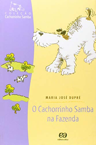 Libro Cachorrinho Samba Na Fazenda - 12ª Ed