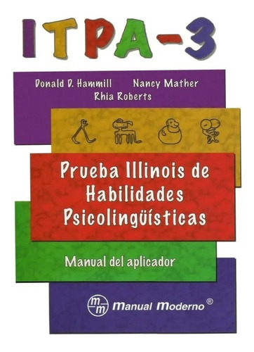 Itpa 3 Prueba Illinois Habilidades Psicolinguisticas