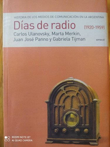 Días De Radio 1920-1959 / Carlos Ulanovsky - Con Cd