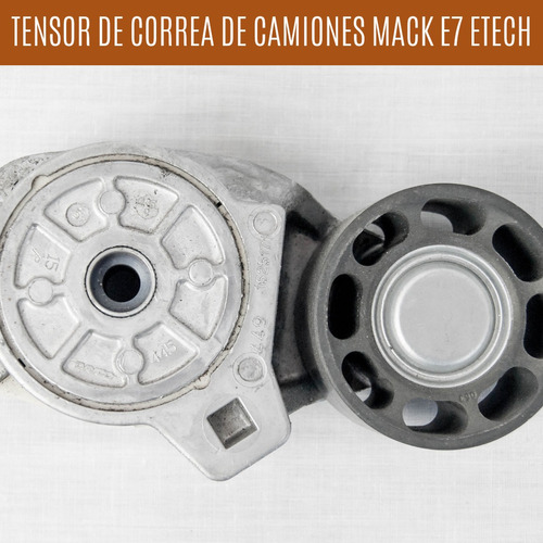 Tensor De Correa Mack E7 Etech Vmac Rd400 Rd Granite Vision