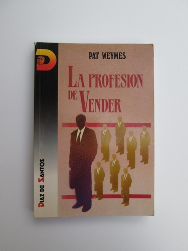 Libro  La Profesión De Vender 