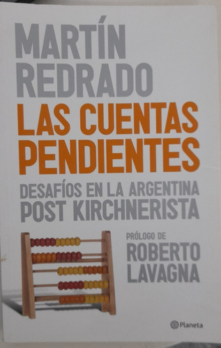 Las Cuentas Pendientes, Martín Redrado. Belgrano