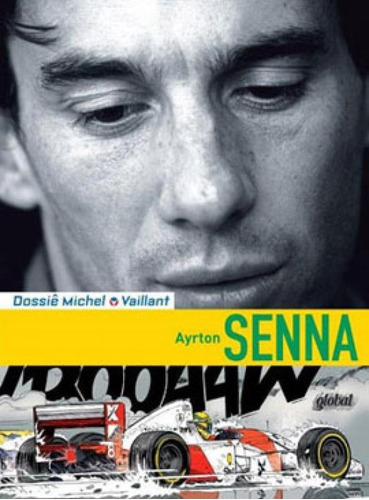 Dossiê Michel Vaillant - Ayrton Senna