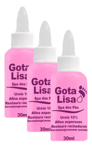  Kit C/3 Gota Lisa Pés Combate Rachadura E Ressecamento 30ml