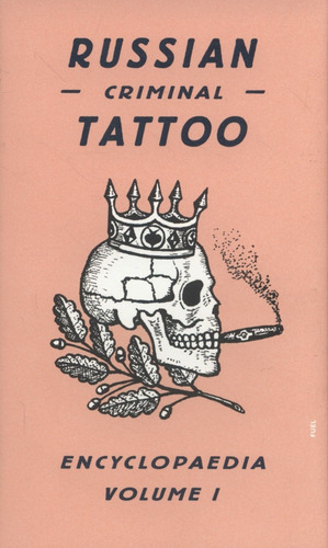 Libro Russian Criminal Tattoo Encyclopedia 1, Tatuajes Msi