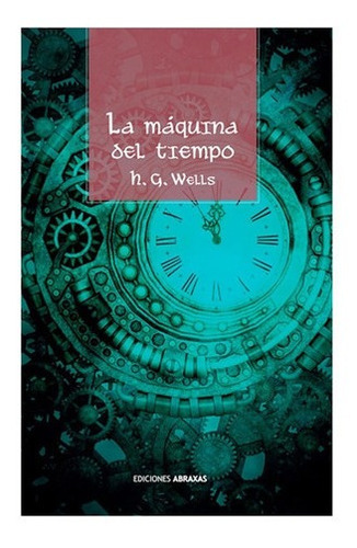 Libro Libro Maquina Del Tiempo, La, De H.g. Wells. Editorial Biblok, Tapa Blanda, Edición 1 En Español, 2021