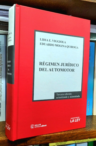 Régimen Jurídico Del Automotor - 3a Edición