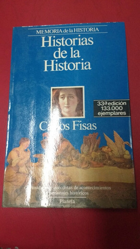 Historias De La Historia Carlos Fisas Casa60