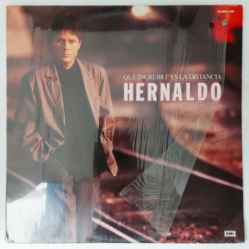 Hernaldo - Que Increible Es La Distancia Lp