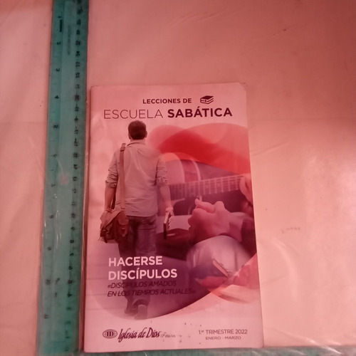 Lecciones De Escuela Sabatica Hacerse Discipulos (Usado)