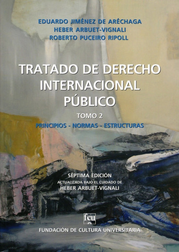 Tratado De Derecho Internacional Público Tomo 2, de Aréchaga. Editorial FCU, tapa blanda en español
