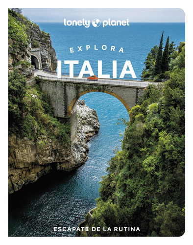 Guía Lonely Planet - Explora Italia 1 (2022, En Español)