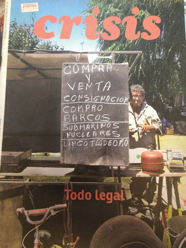 Revista Crisis N°3  Todo Legal  Febrero/marzo 2011