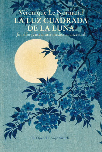 La Luz Cuadrada De La Luna - Le Normand, Véronique  - *