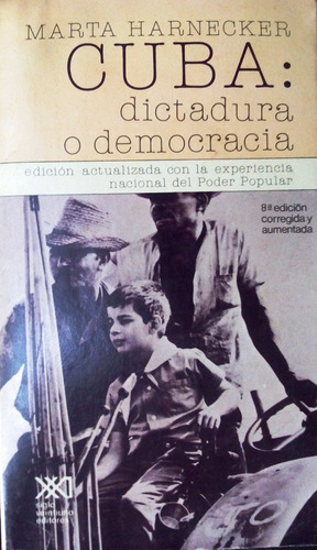 Libro, Cuba: Dictadura O Democracia, Marta Harnecker 