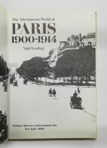 The Adventurous World Of París 1900-1914 (Usado)