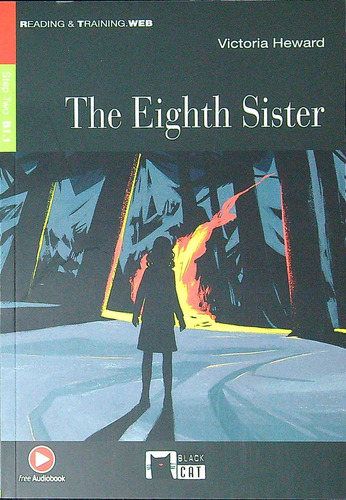 Eighth Sister,the - Black Cat Reading And Training W/cd Kel