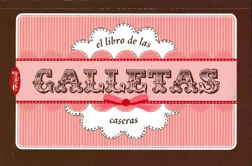 Libro El Libro De Las Galletas Caseras De Ana Belén Valverde