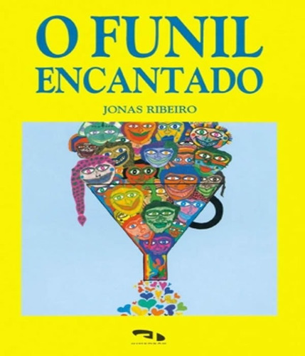 Funil Encantado, O: Funil Encantado, O, De Ribeiro, Jonas. Editora Dimensao, Capa Mole, Edição 1 Em Português