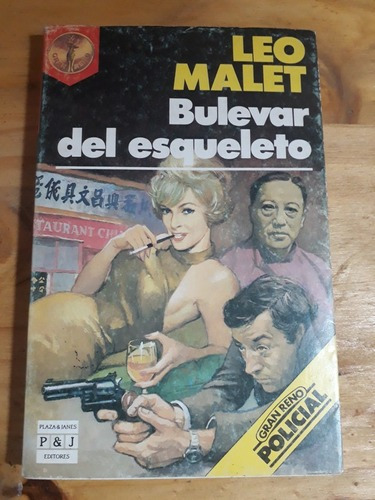 Bulevar Del Esqueleto - Leo Malet