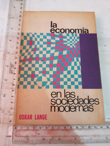 La Economía En Las Sociedades Modernas Oskar Lange Grijalbo 