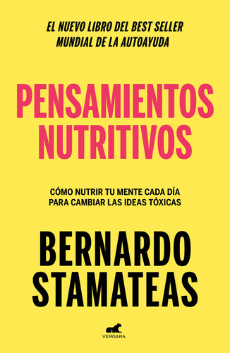 Libro Pensamientos Nutritivos - Bernardo Stamateas