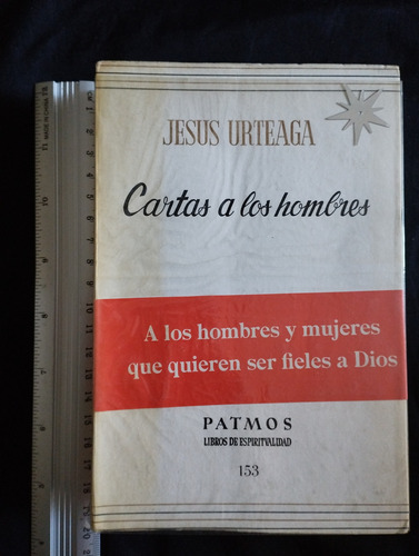 Jesus Urteaga  Cartas A Los Hombres Libro